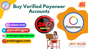 Buy Verified Payoneer Accounts