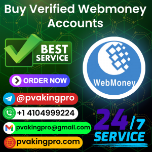 Buy Verified Webmoney Accounts